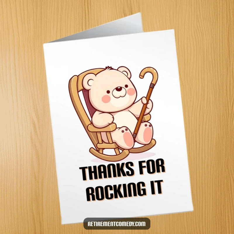 Funny free printable thank you card of a cheerful bear in a rocking chair, lazily waving a cane to express thanks.